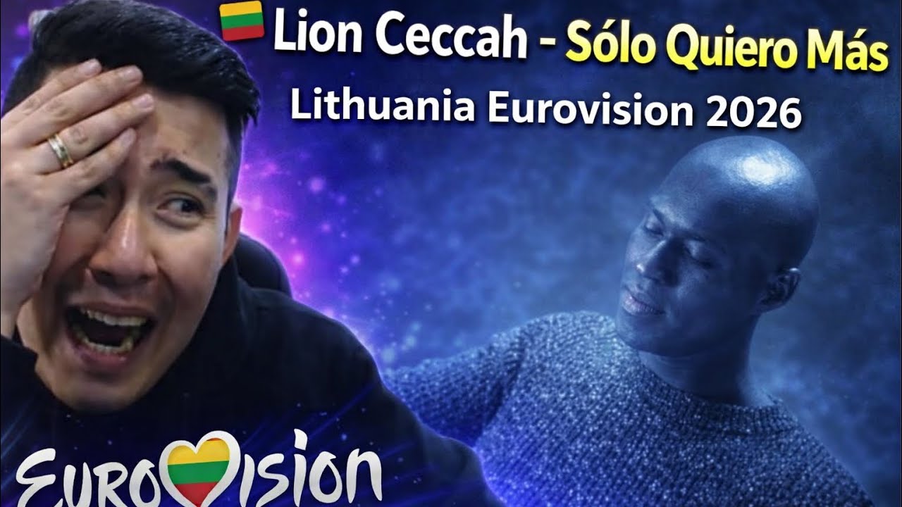 🇱🇹 Lion Ceccah - Sólo Quiero Más (Eurovision 2026) | EUROVISION 2026 | REACTION