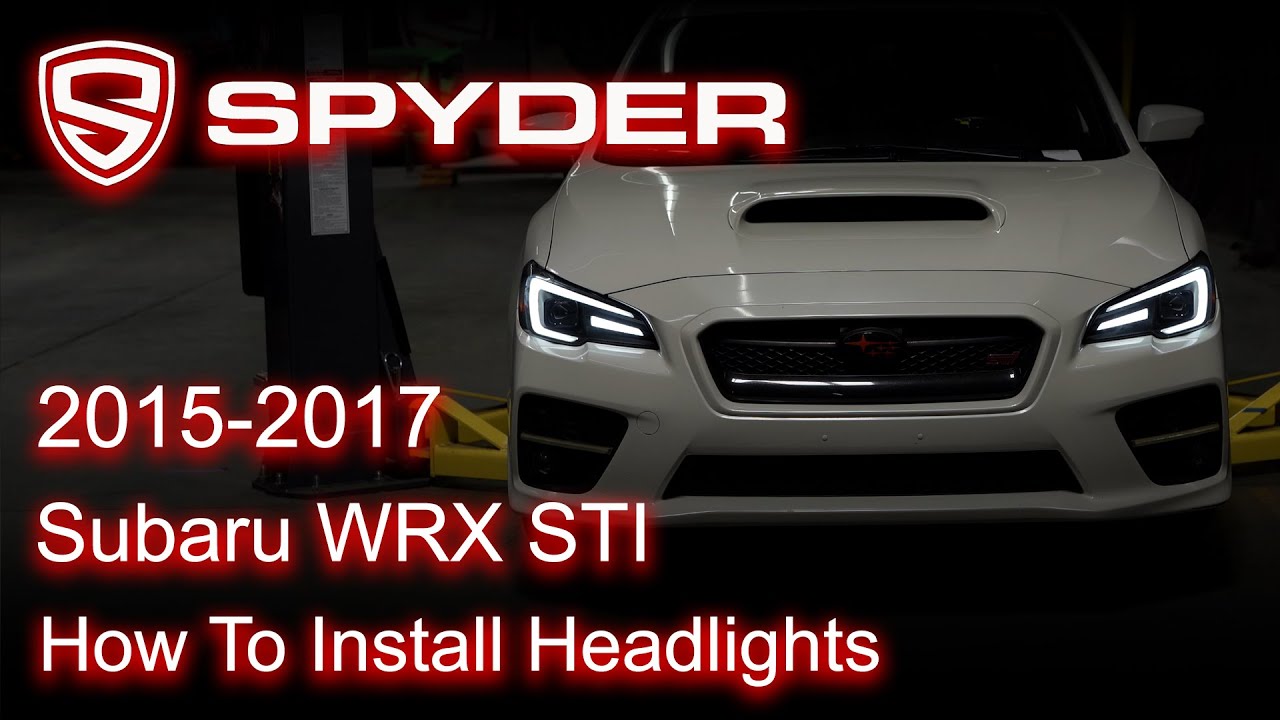 Установка фар Spyder Auto: фары APEX для Subaru WRX STI 2015-2020 годов выпуска.