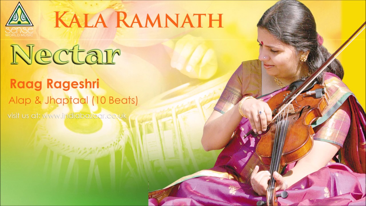 Kala Ramnath & Vijay Ghate | Nectar | Raag Rageshri:  Alap & Jhaptaal (10 Beats)