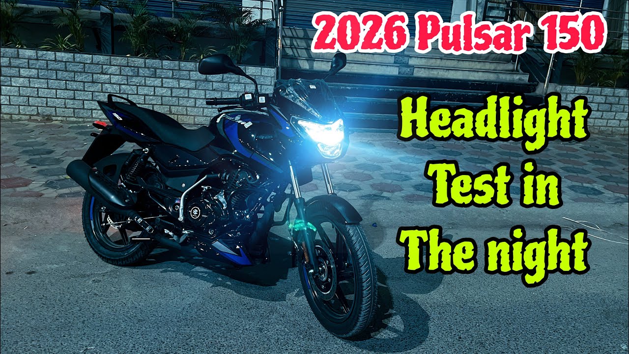 New 2026 Bajaj pulsar 150 Headlight test in the night ||