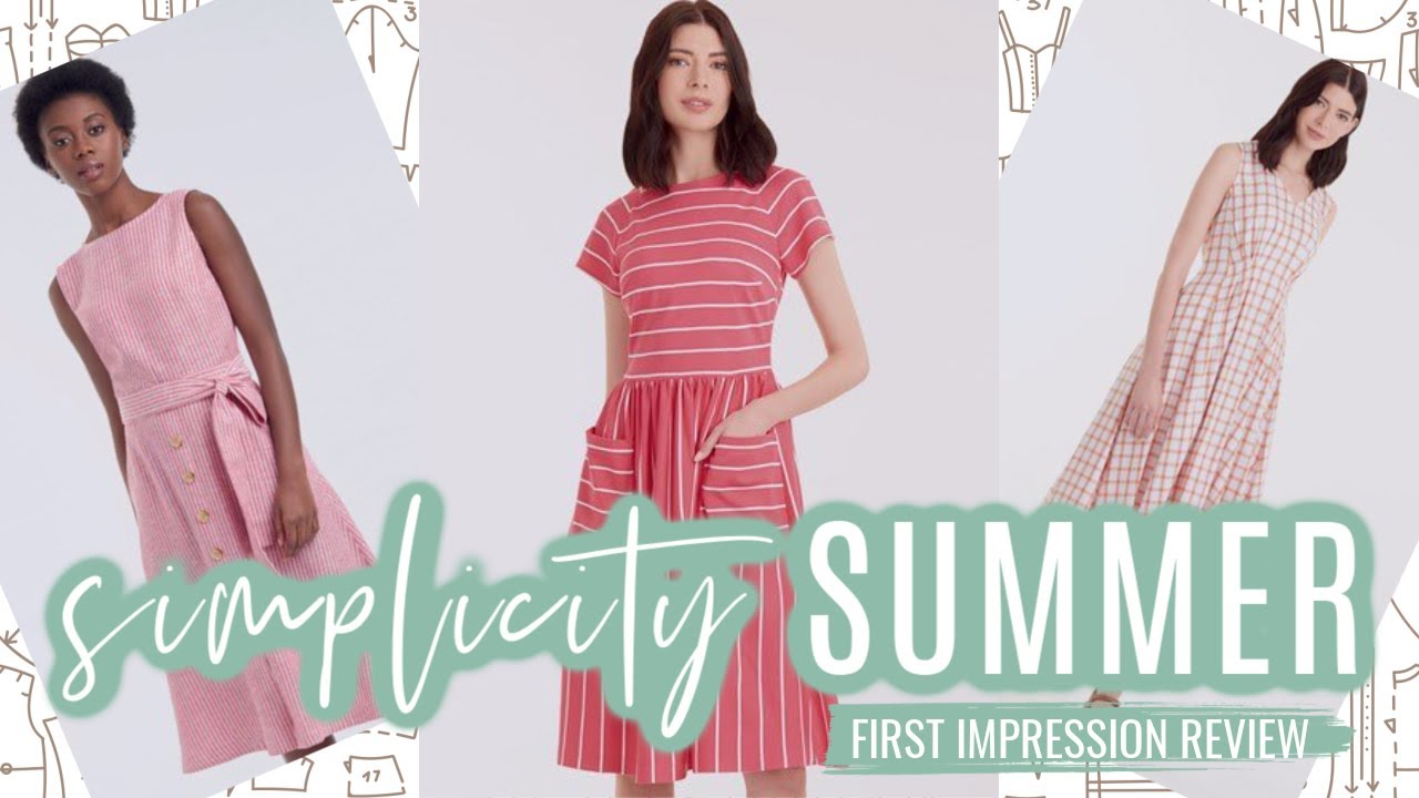 Simplicity Sewing Patterns  |  Summer 2020  |  First Impression Review