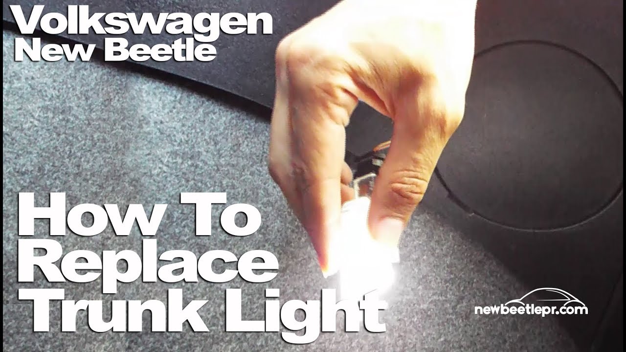 New Beetle - How To Replace Trunk Light