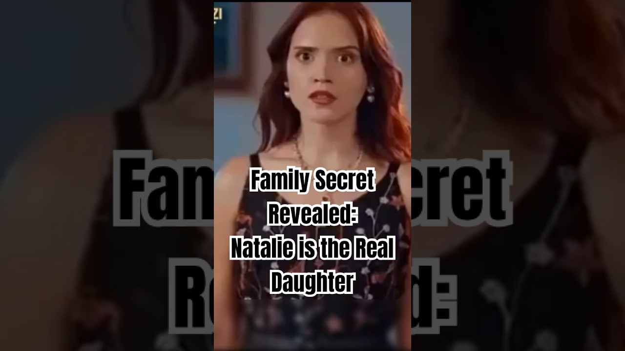 Grandma Speaks: Natalie&rsquo;s True Identity - Blood and Bones of Disowned Daughter #viralstory #revenge
