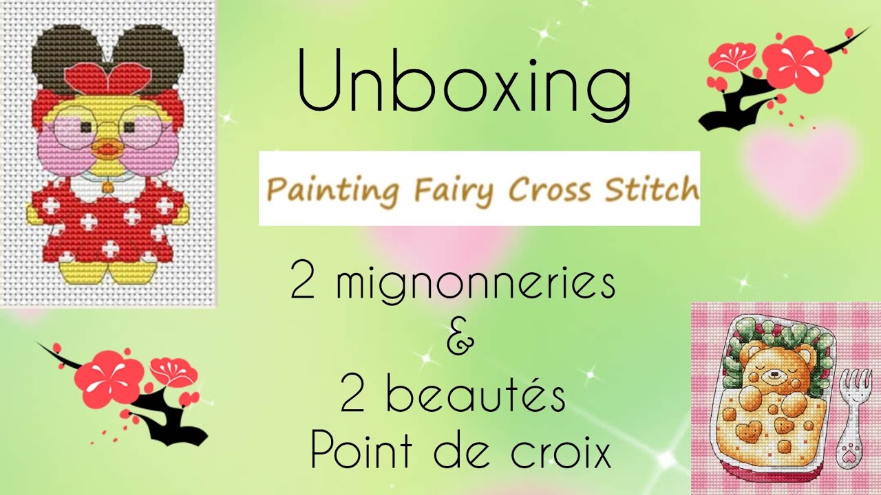 💖 #unboxing de toute beauté 😻 #fairycrossstitch 💖💖 #pointdecroix #stampedcrossstitch #crossstitch 