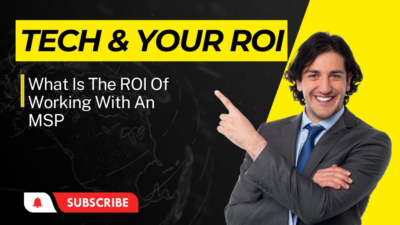 What Is the ROI of Working with an MSP