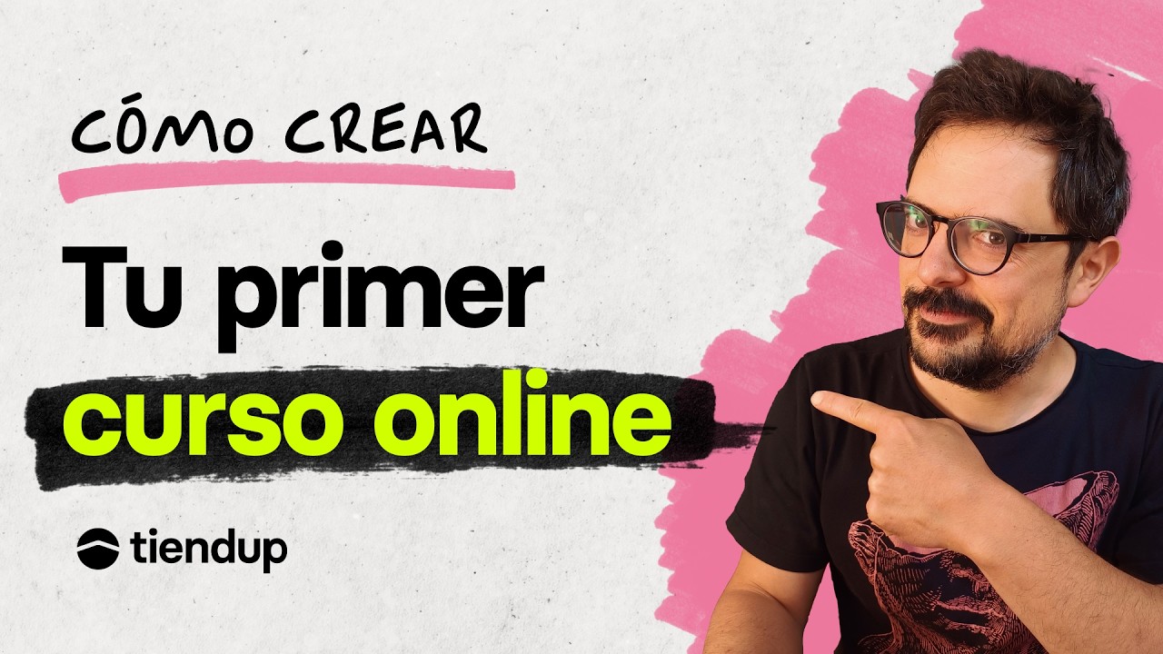 Tu primer curso online 👉 Todo lo que necesitas saber paso a paso