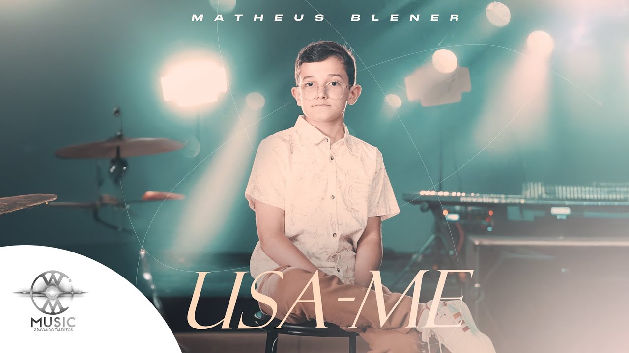 Usa-me - Matheus Blener (Clipe Oficial W.Music)