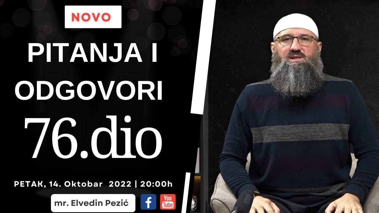 Pitanja i odgovori 76.dio_mr. Elvedin Pezić