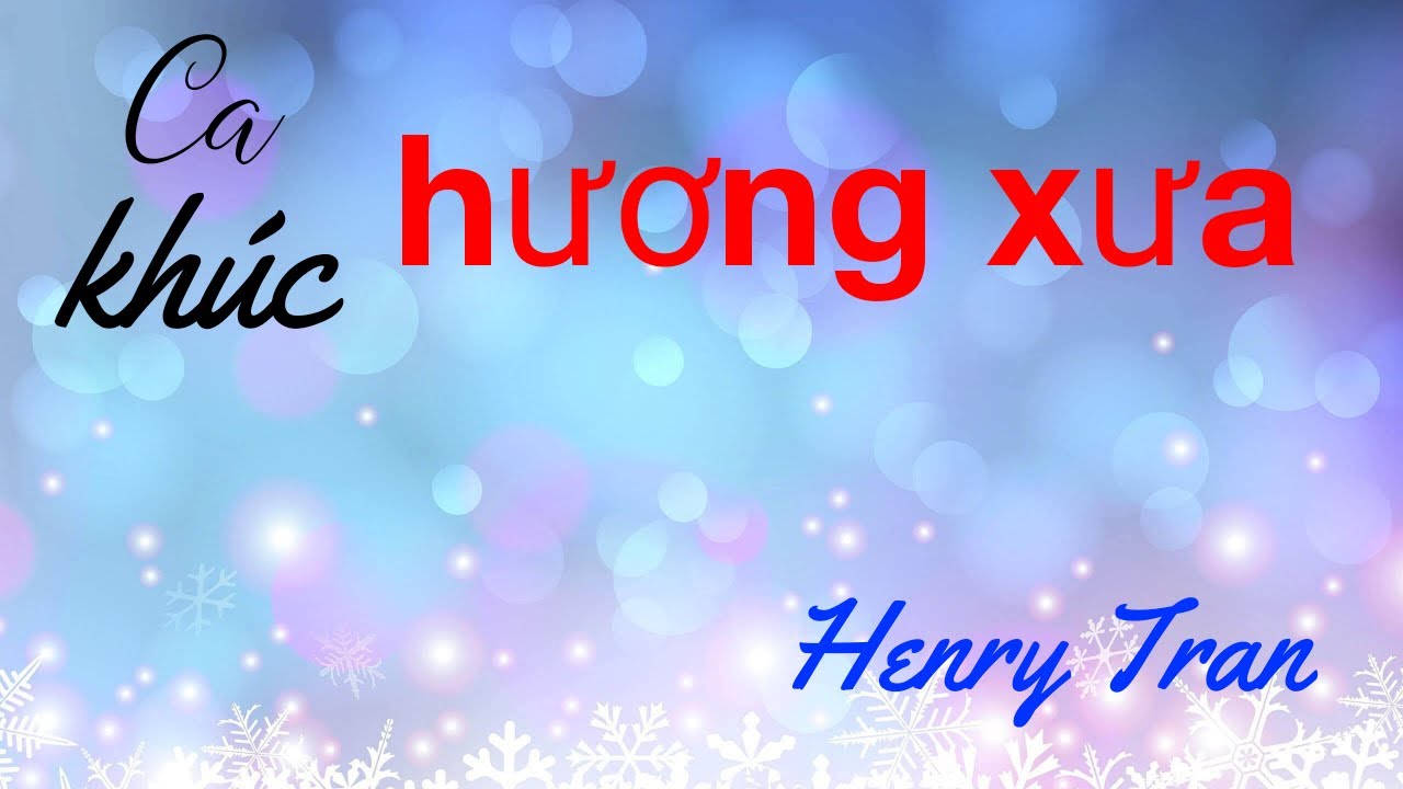 Hương Xưa / Không hiểu vì sao ta có buổi chiều nay