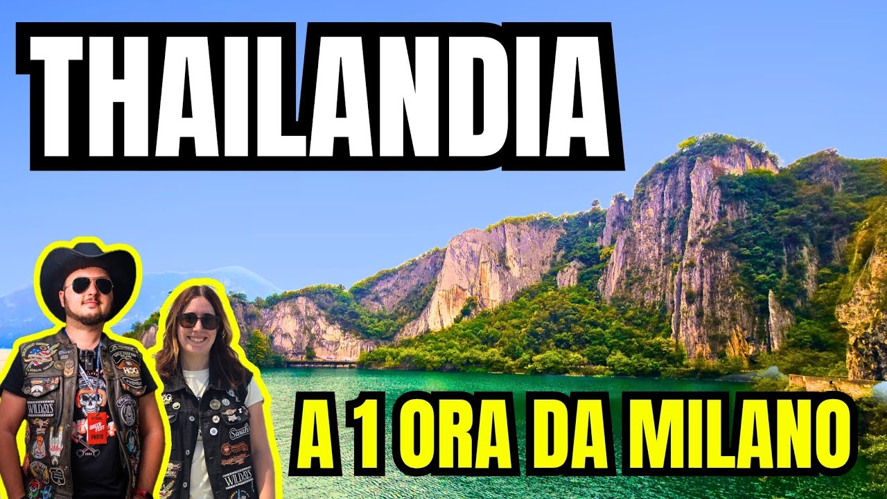 THAILANDIA a 1 ORA da MILANO? VISITARE la BAIA del BOGN e il LAGO d'ISEO