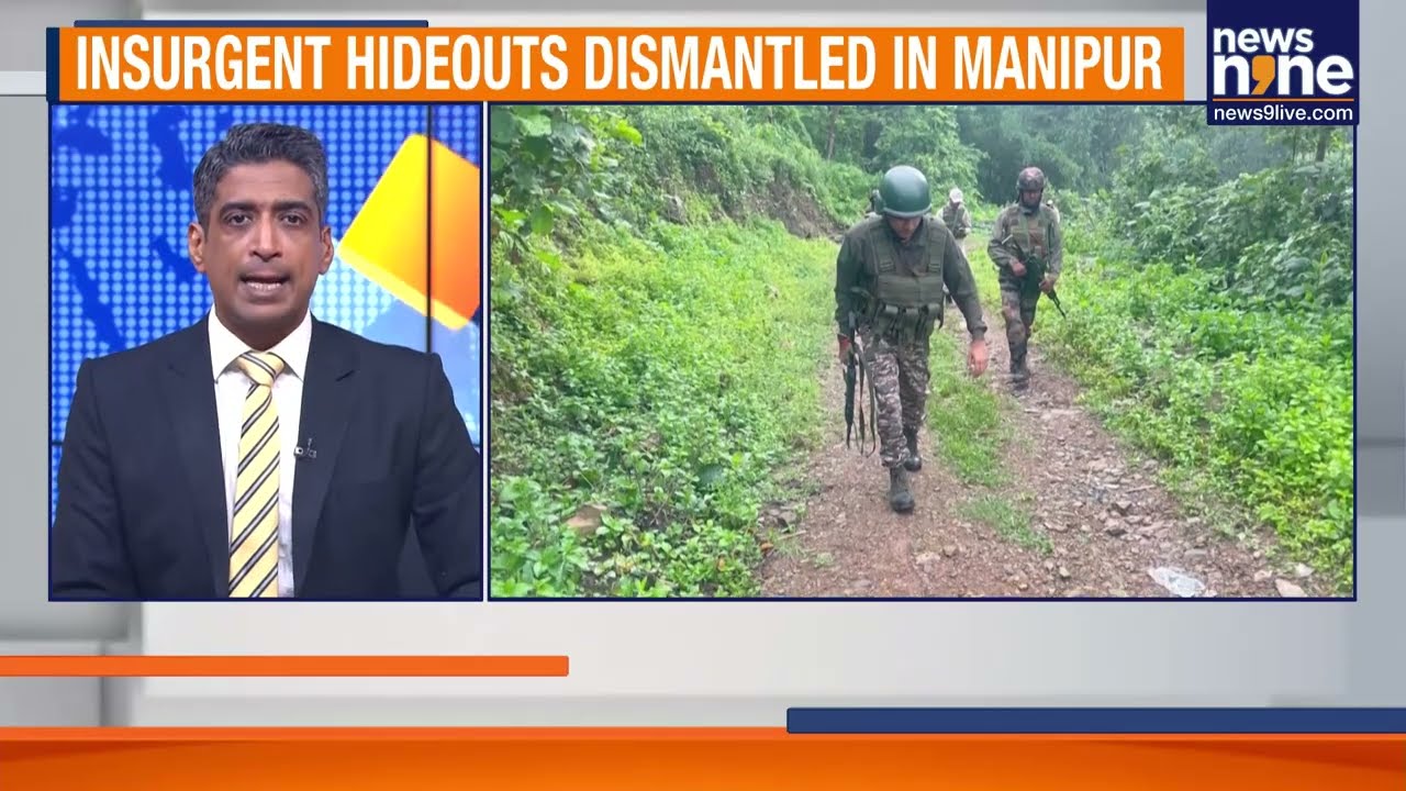 Manipur Crackdown: Forces Neutralise Insurgent, Destroy Militant Bunkers | News9