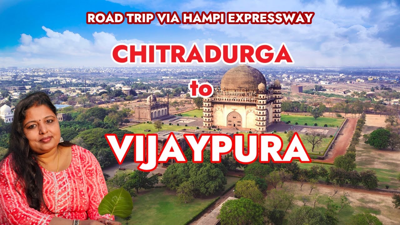 ചിത്രദുർഗയിൽ നിന്നും വിജയപുരയിലേക്ക് | Chitradurga to Vijaypura | Hampi Expressway