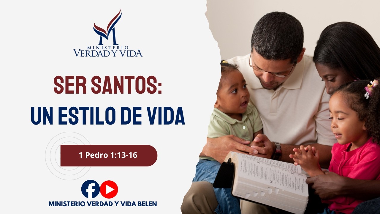 SER SANTOS: UN ESTILO DE VIDA