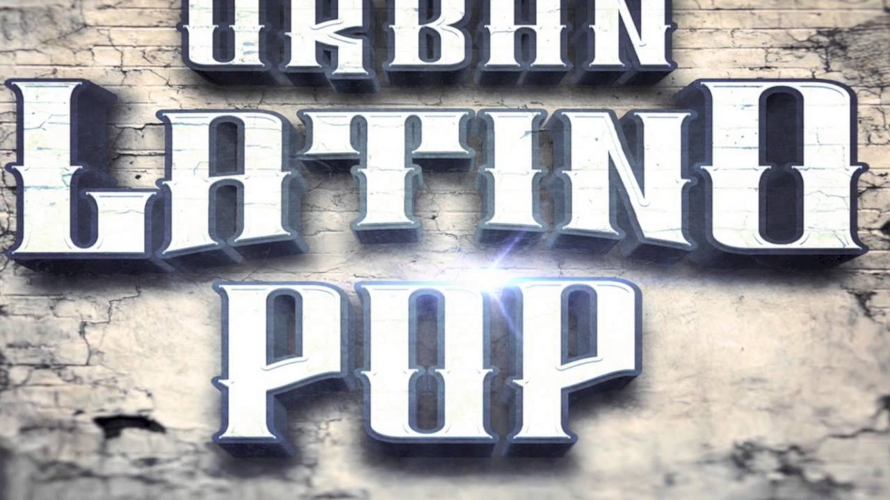 Urban Latino Pop