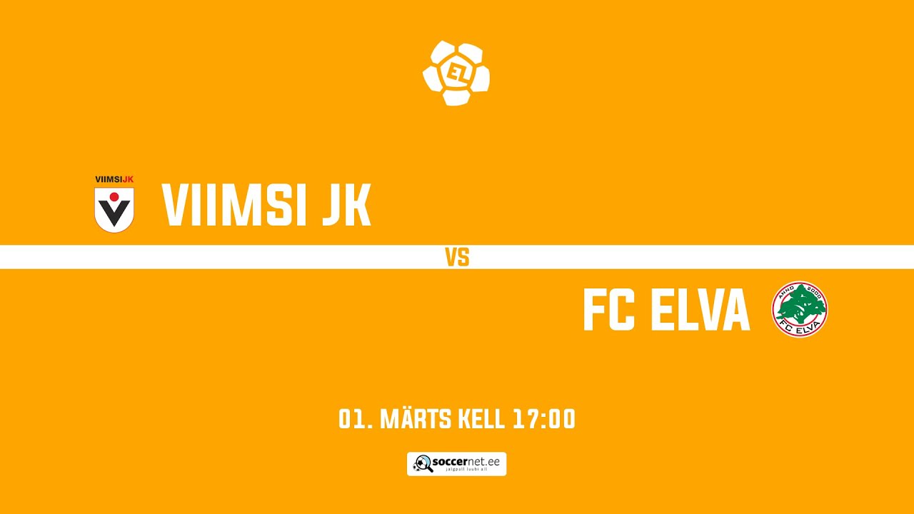 VIIMSI JK - FC ELVA, ESILIIGA 1. voor