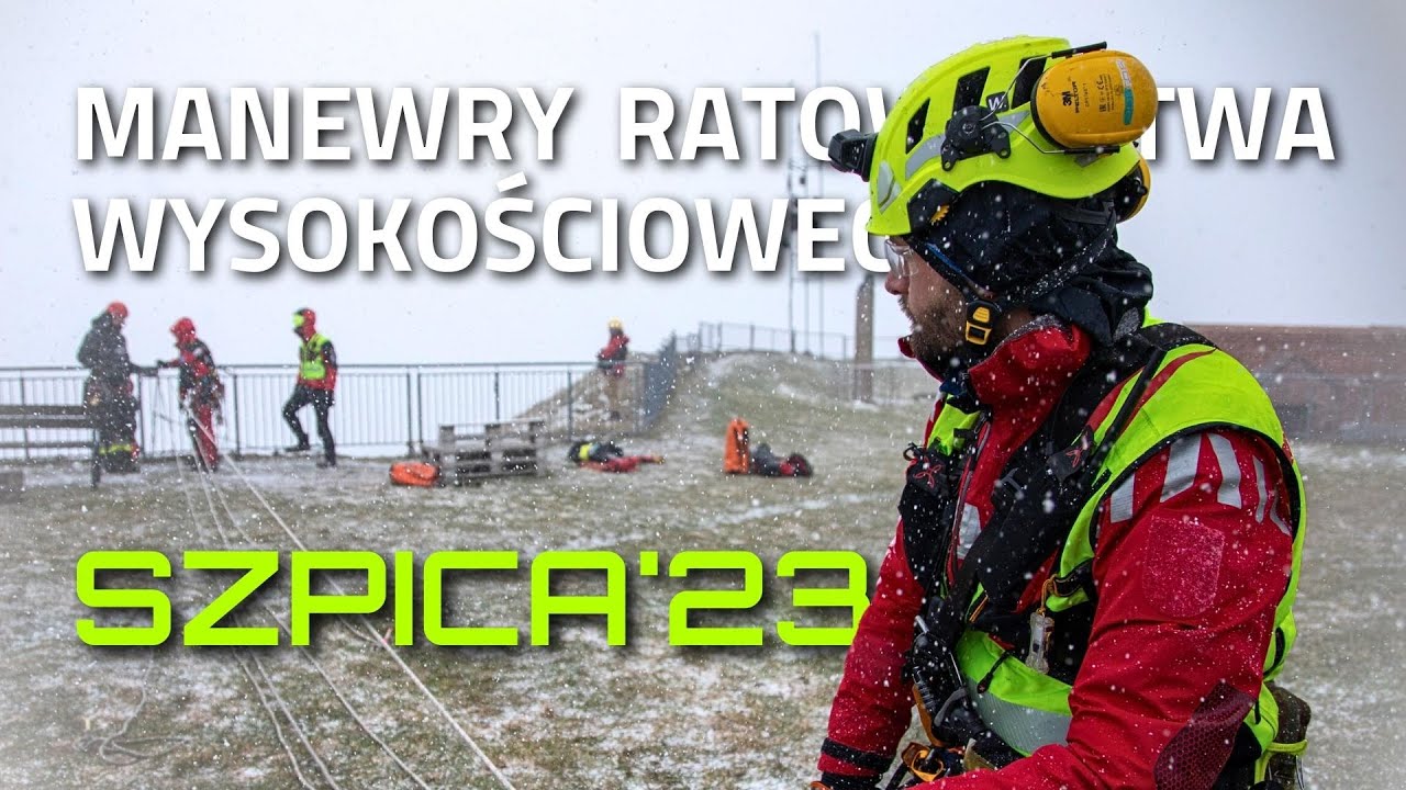 Szpica 23 - manewry ratownictwa wysokościowego