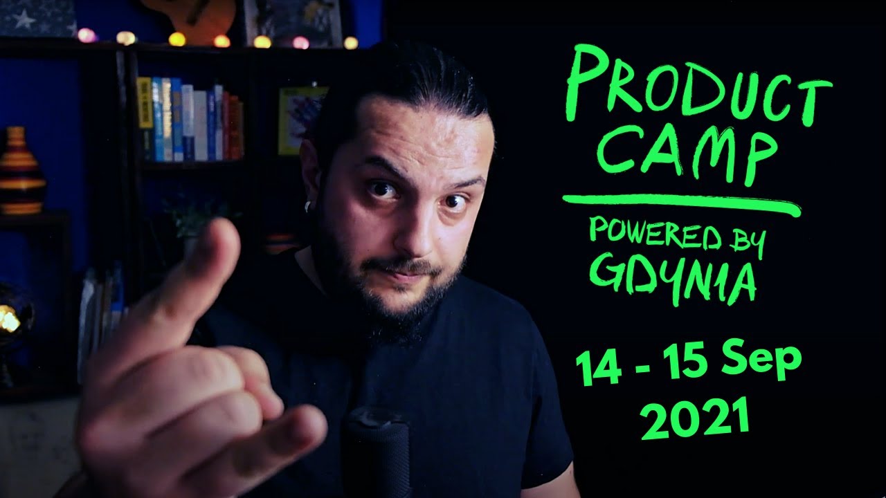 Product Camp 2021 - Mihai Balea 