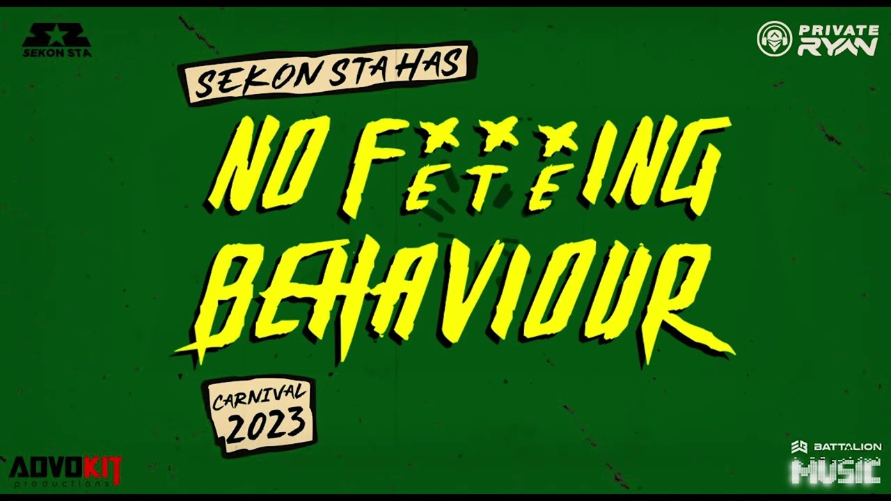Dj Private Ryan x Sekon Sta - No Feteing Behaviour (Official Audio)  BATTALION Music | Soca 2023