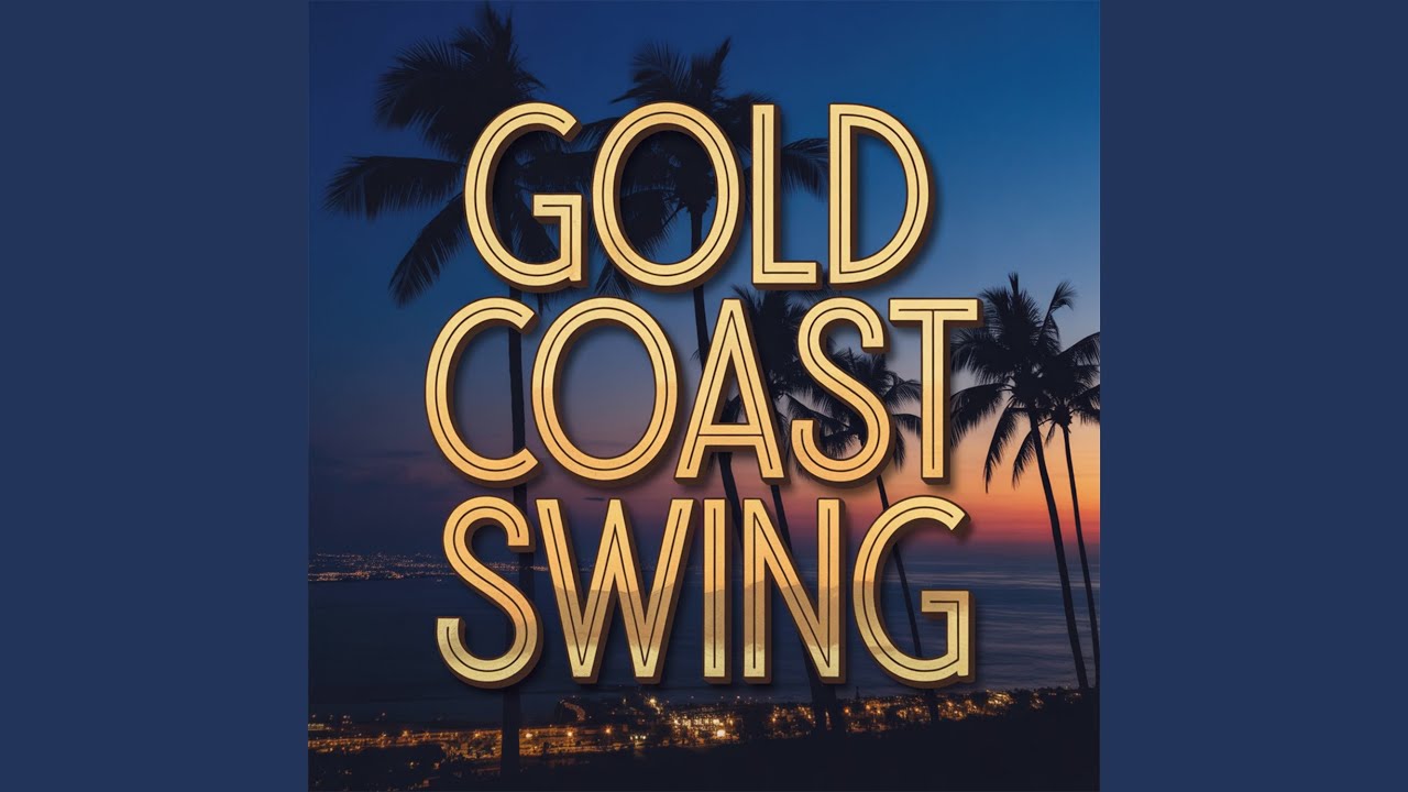 Gold Coast Swing