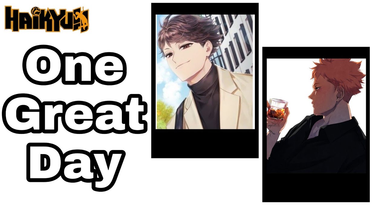 One Great Day || Top Hinata || OiHina Fluff