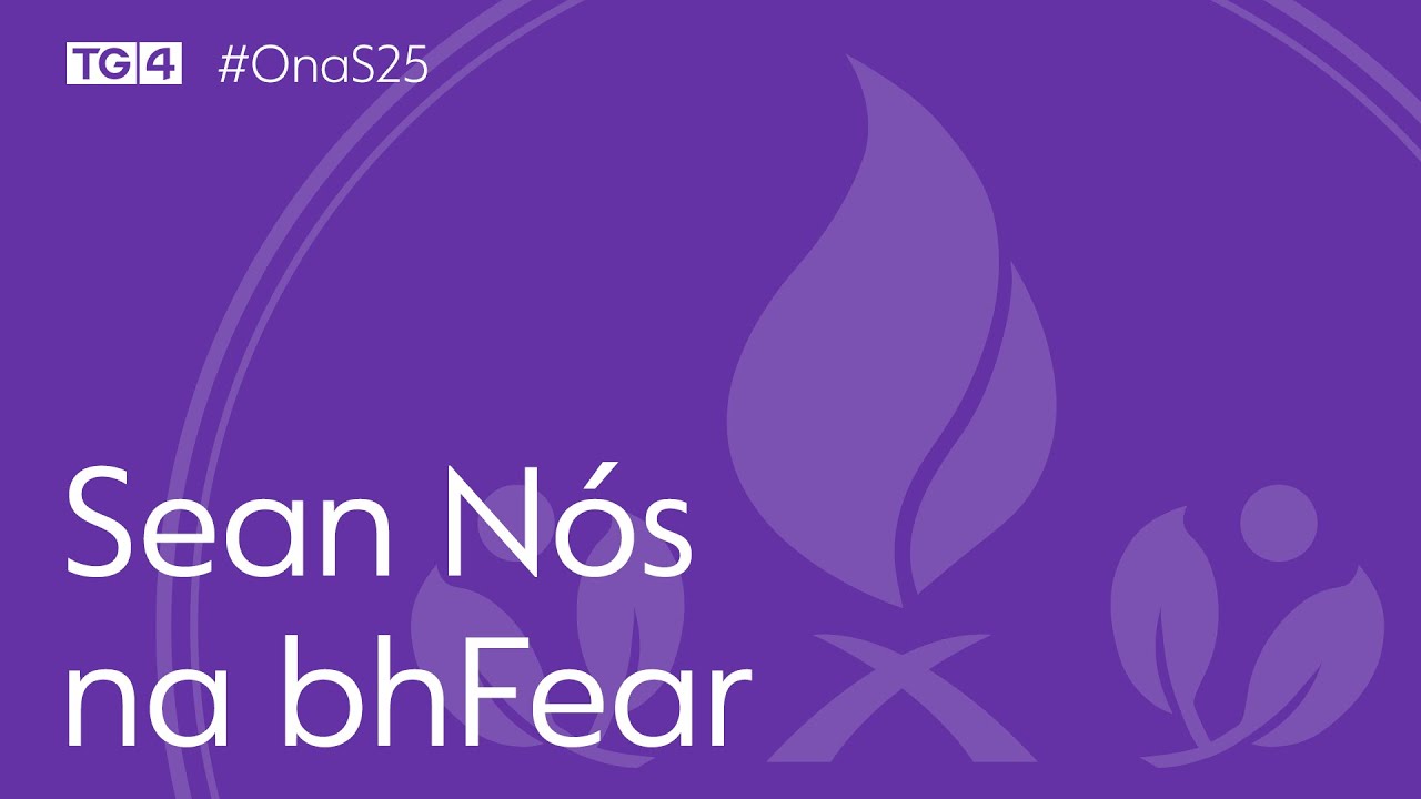 Sean-N&oacute;s na bhFear | Oireachtas na Samhna 2025 | #OnaS25
