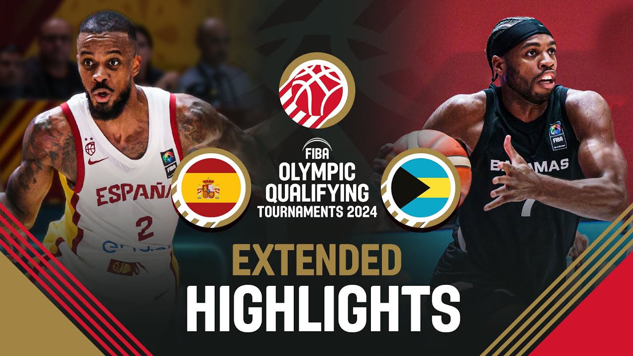 Final: Spain 🇪🇸 vs Bahamas 🇧🇸 | Extended Highlights | FIBA OQT 2024 Spain