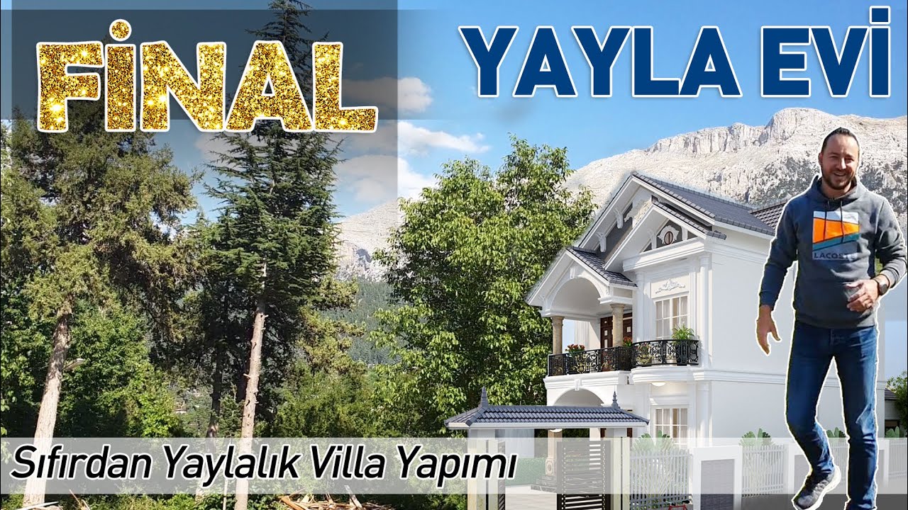 Yayla Evi Villa Projesi FİNAL. Doğanın ortasında nefes almak için , 11 Bölümlük yapım serisi