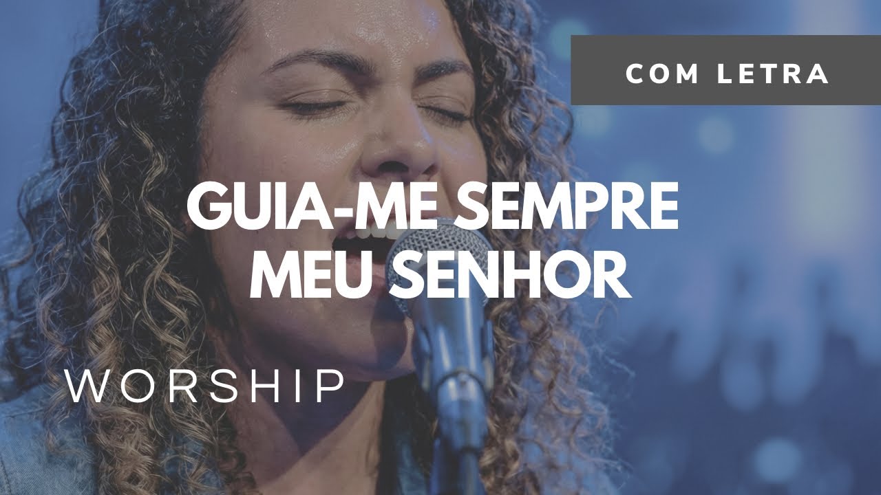 Guia-me Sempre, Meu Senhor — Hino 141 | Harpa Cristã 