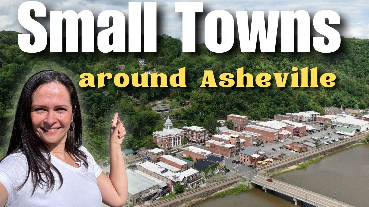 Relocating to Asheville? Here are the BEST Nearby Towns To Call Home.