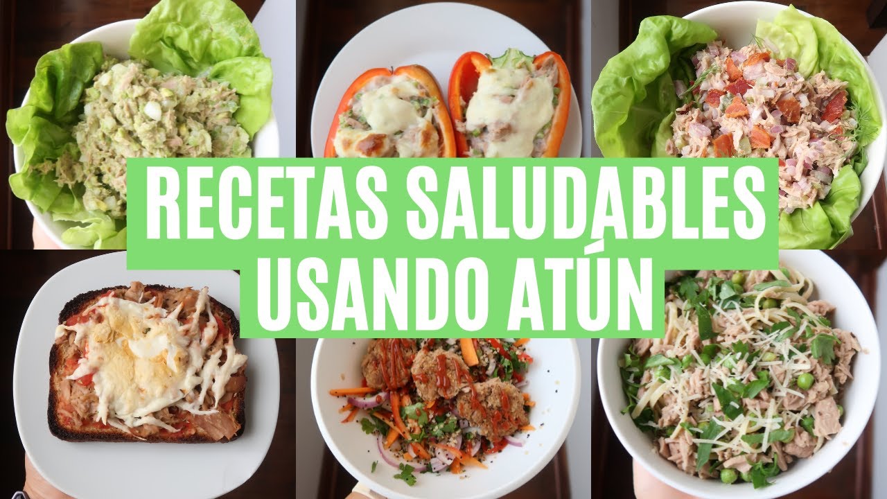 7 RECETAS SALUDABLES DE ATUN EN LATA | Michela Perleche
