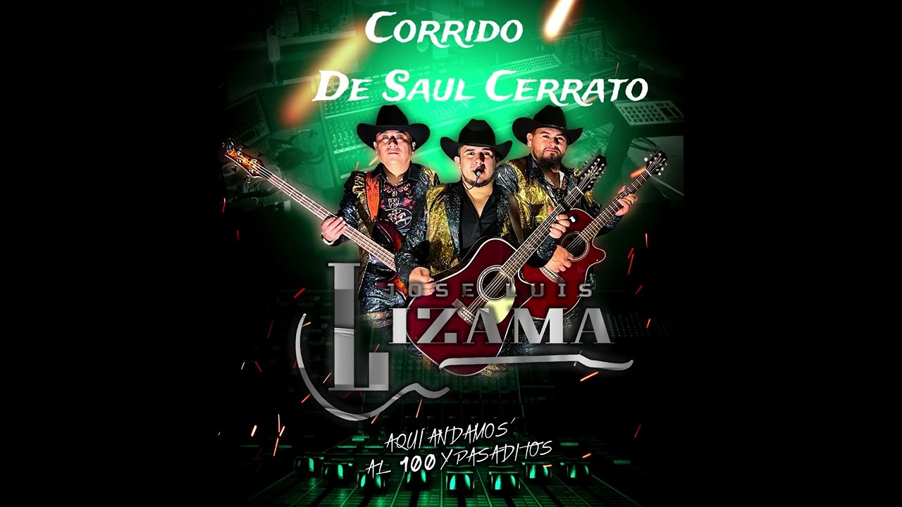 Corrido De Saúl Cerrato - Lizama #olanchomusic