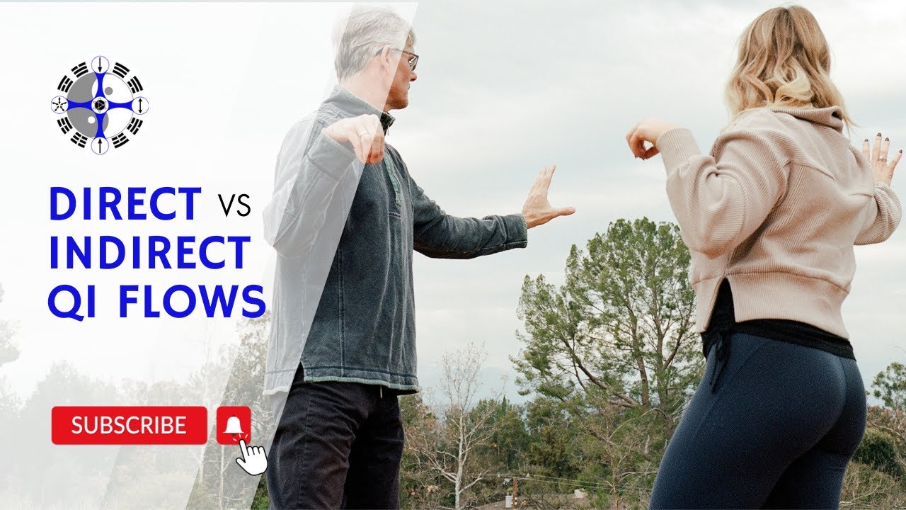Indirect vs. Direct Qi Flows: Which Are More Powerful?