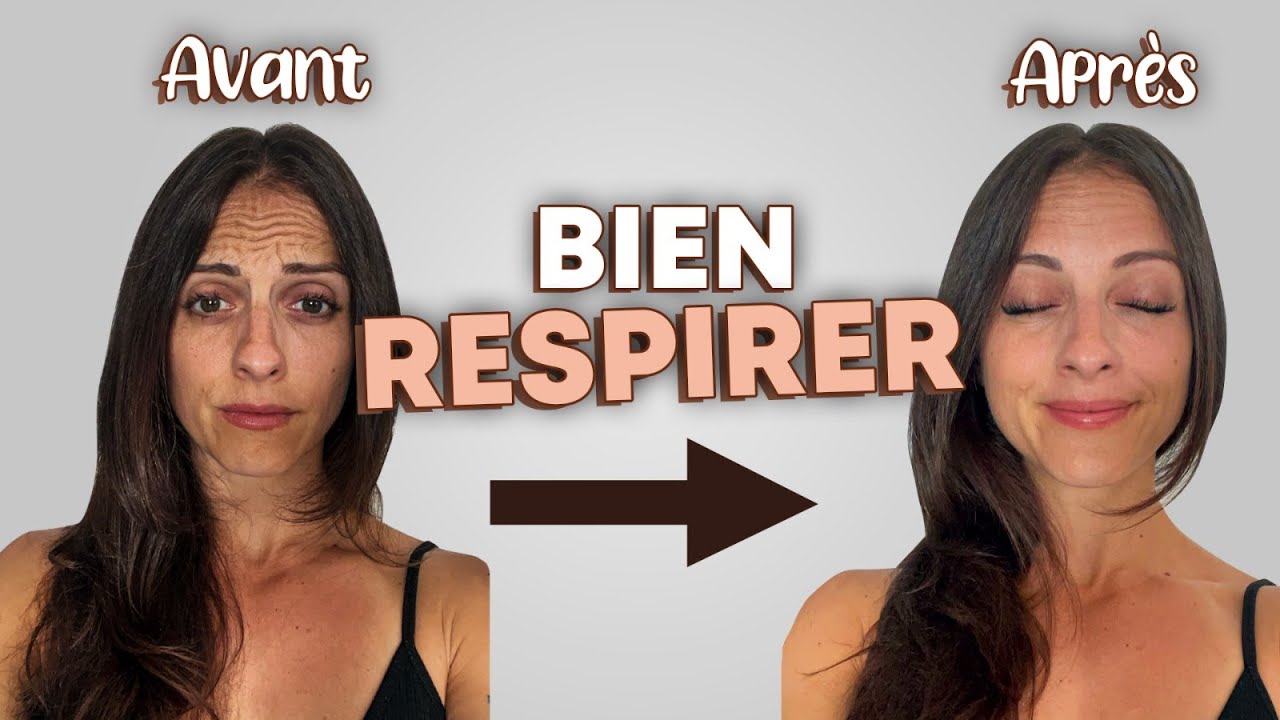 Cette MÉTHODE DE RESPIRATION (toute simple) va vous CHANGER LA VIE !