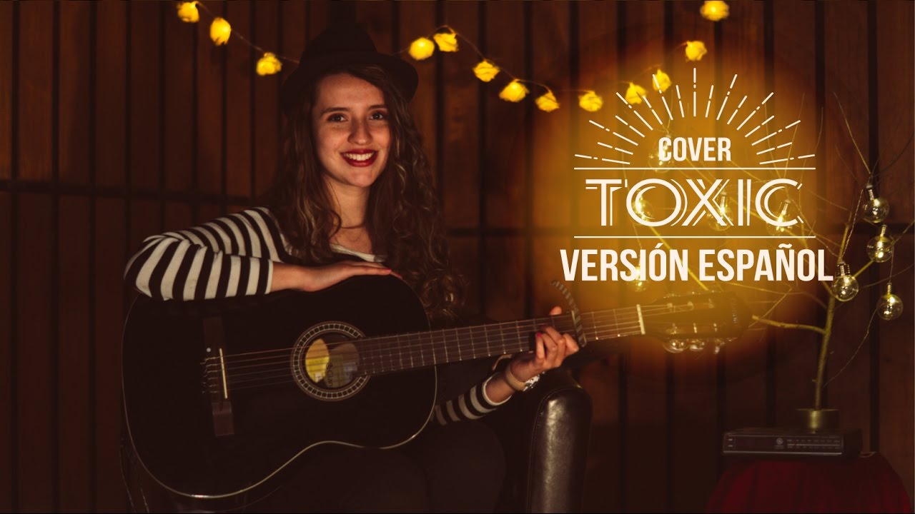 Toxic ESPAÑOL (Britney Spears ) Kim queenland