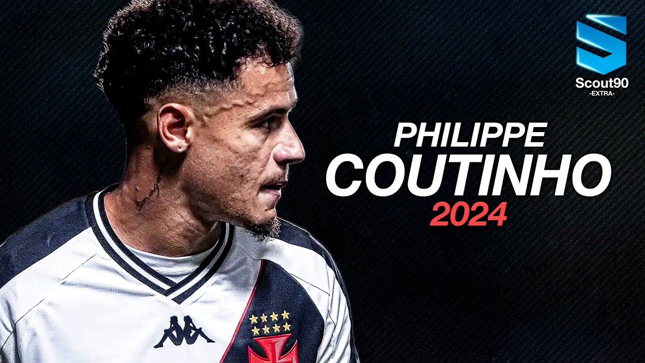 Philippe Coutinho 2024 ► Vasco - Magic Skills, Assists & Goals | HD