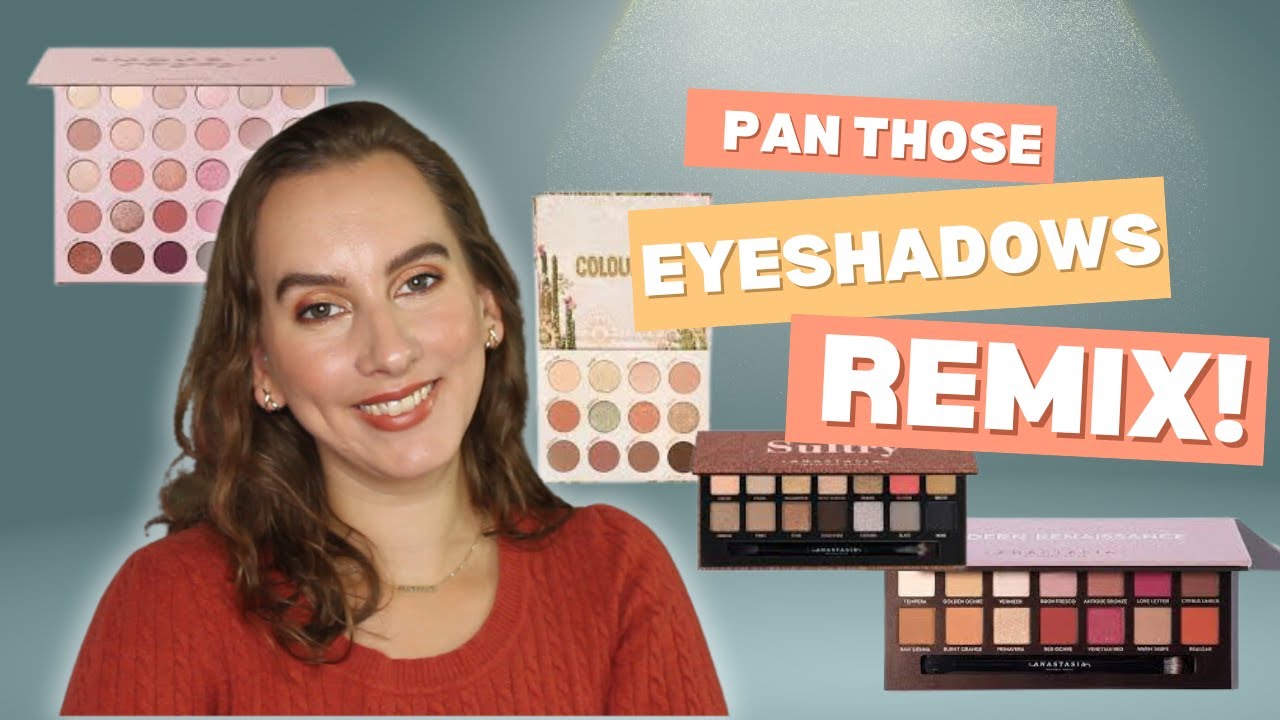 Pan Those Eyeshadows REMIX // INTRO