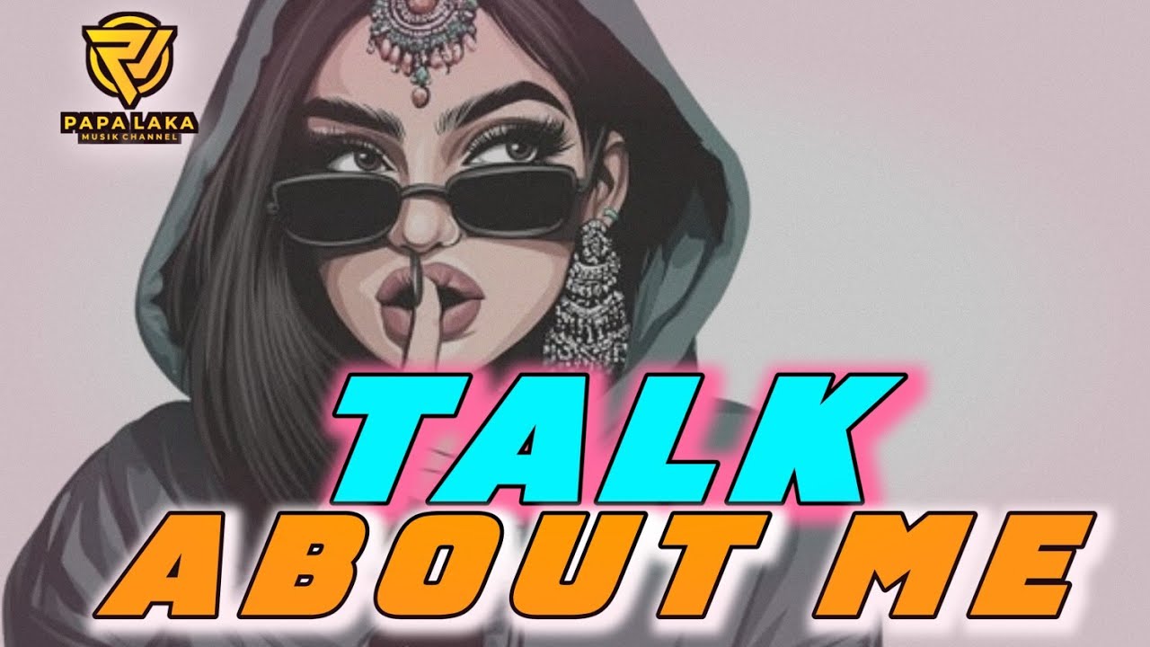 TALK ABOUT ME || LAGU REGGEA REMIX || TERBARU 2025