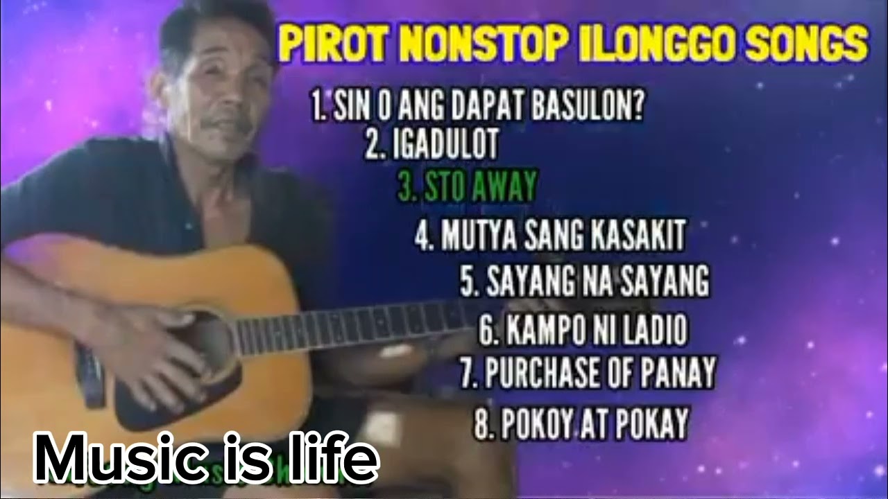 ilonggo pirot/nonstop song