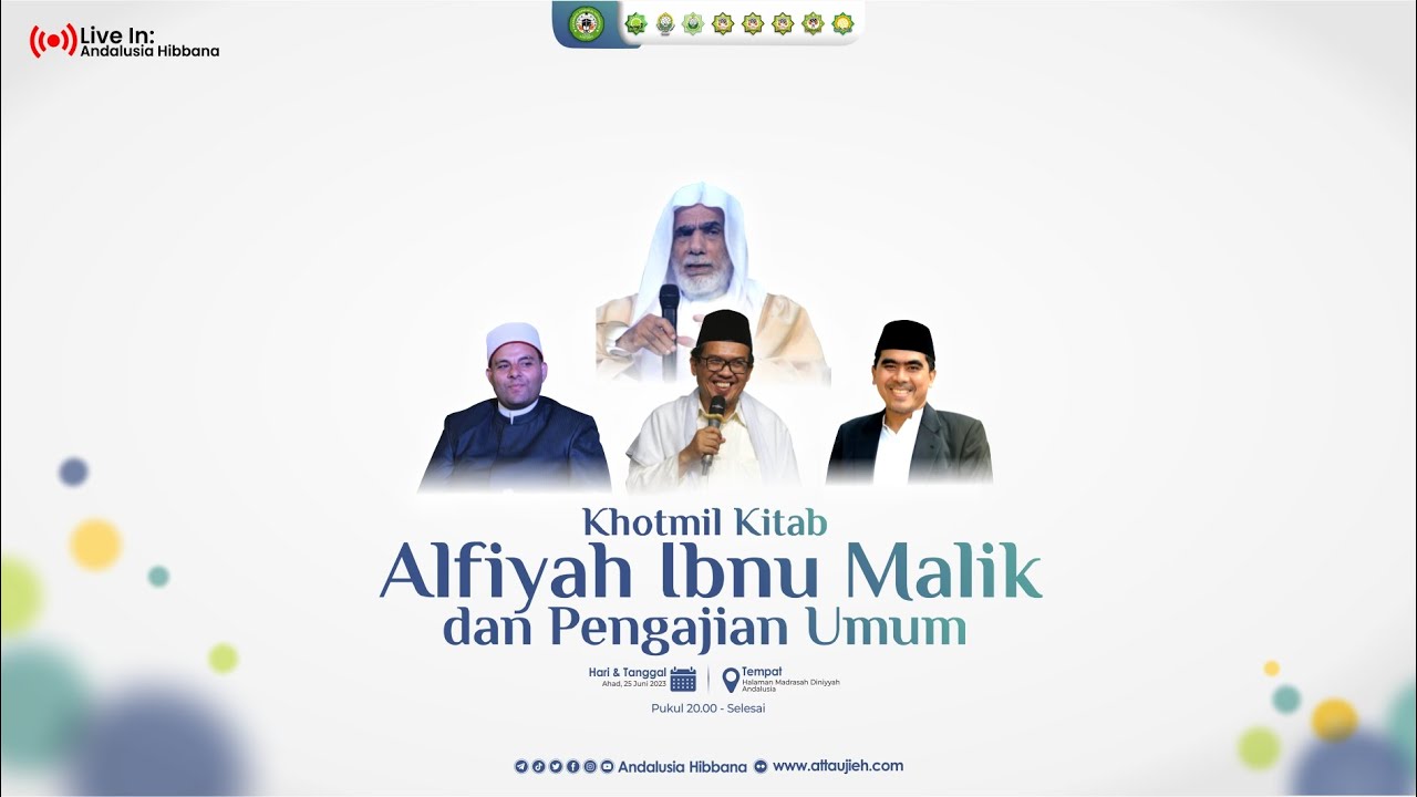 LIVE | Pengajian Umum 2 Dalam Rangka 1 Dasawarsa Andalusia | Pondok Pesantren At Taujieh Al Islamy 2