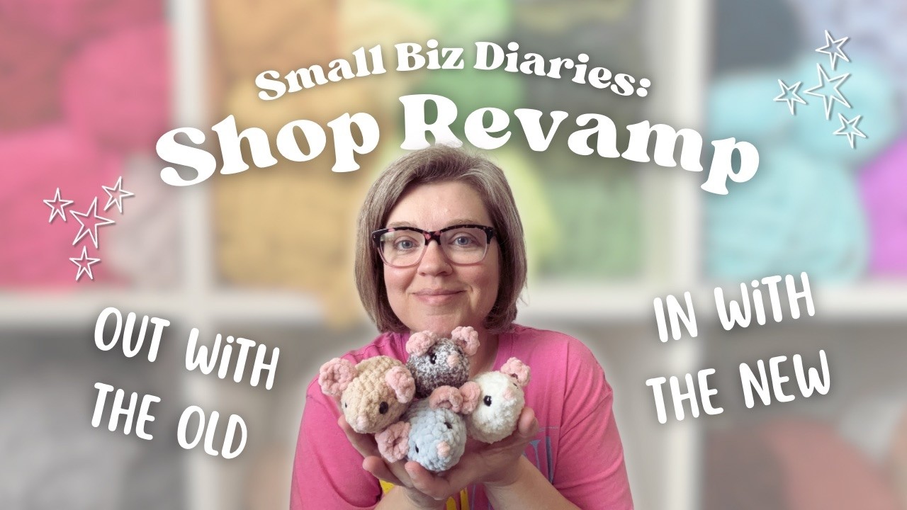 Small Biz Diaries: Shop Revamp 🛒 One Year Anniversary!