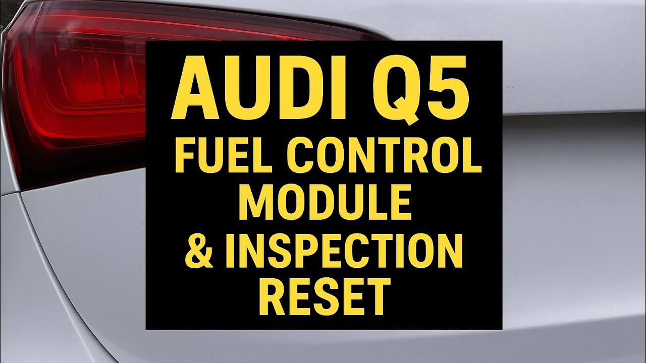 2011 Audi Q5 Fuel Pump Control Module Install + Inspection Light Reset Guide