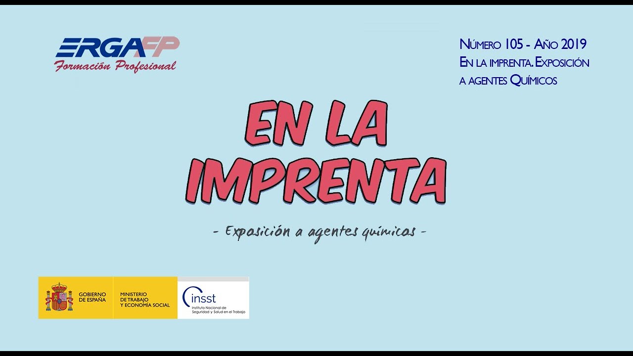 ERGA FP 105  En la imprenta. Exposición a agentes químicos