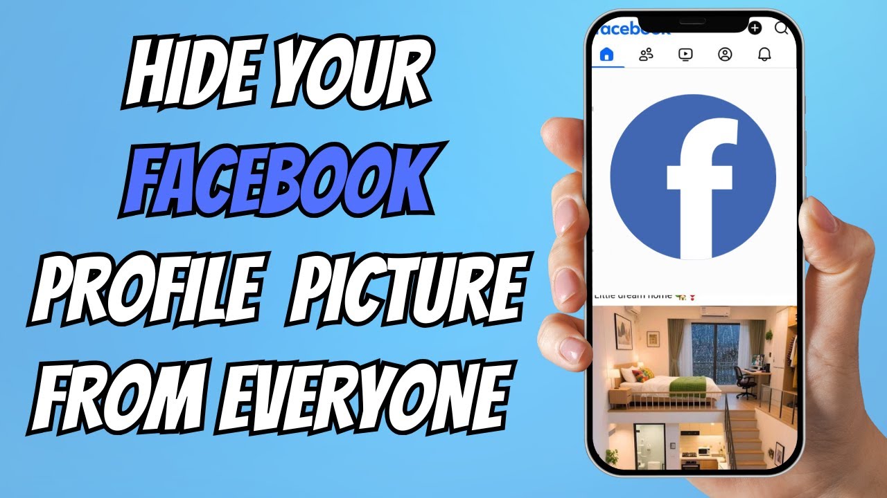 How to Hide Your Facebook Profile Picture From Everyone