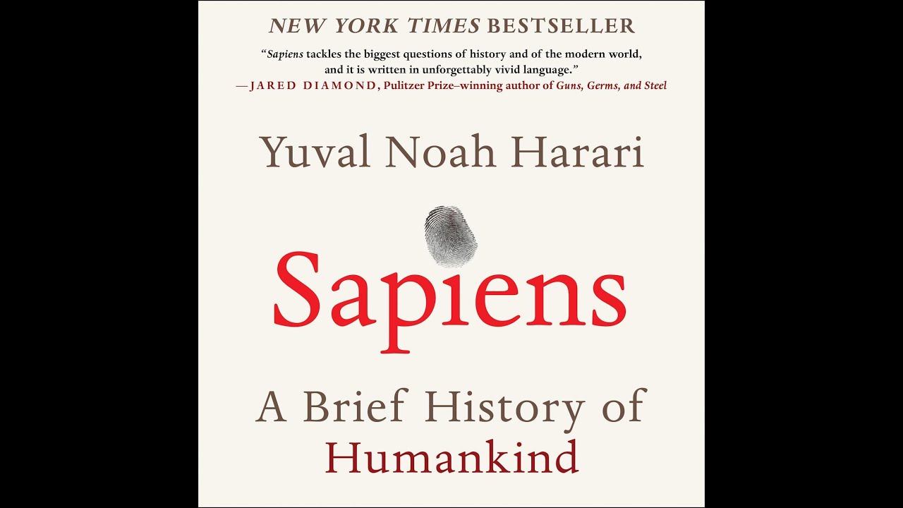 Sapiens: A Brief History of Humankind by Yuval Noah Harari Book Summary