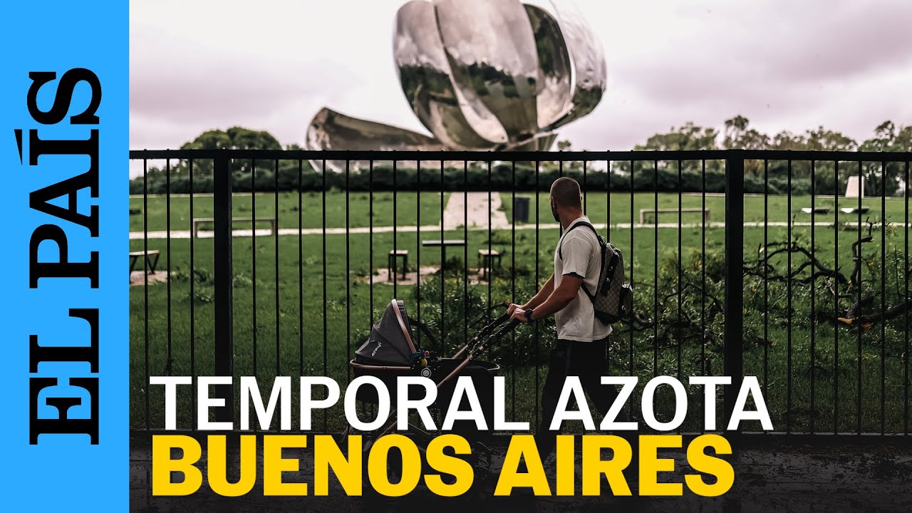 ARGENTINA | Al menos 13 personas mueren durante temporal en la Provincia de Buenos Aires | EL PAÍS