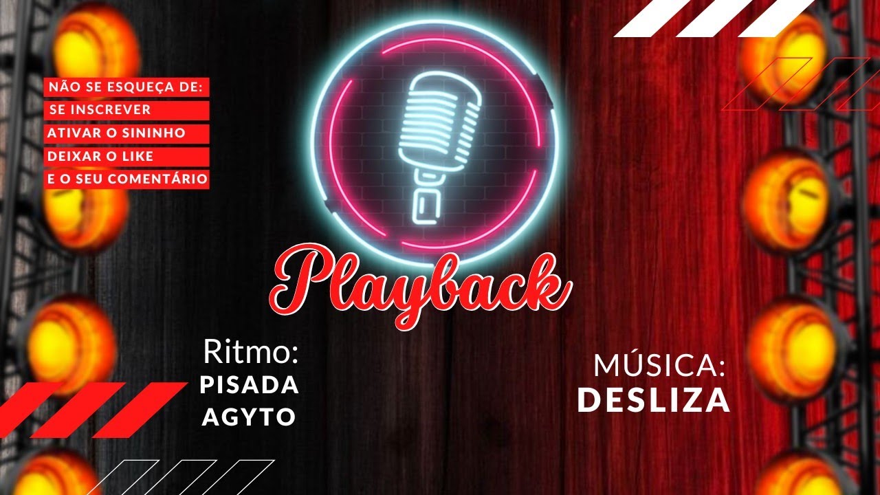 PLAYBACK: Desliza VERSÃO Ramonzin Lapada. RITMO: PISADA AGYTO