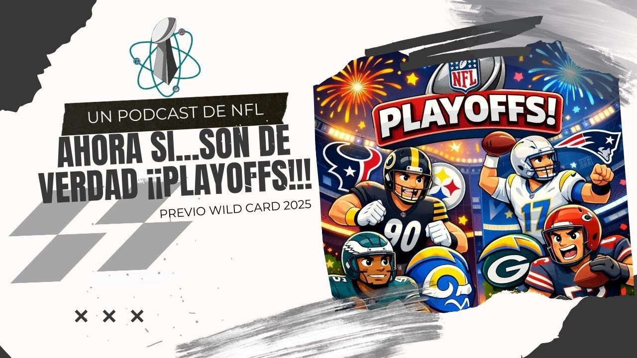¡¡Arrancan los PLAYOFFS!! ¡¡ADIÓS a John Harbaugh!! Laboratorio NFL 81: WC 2025-26