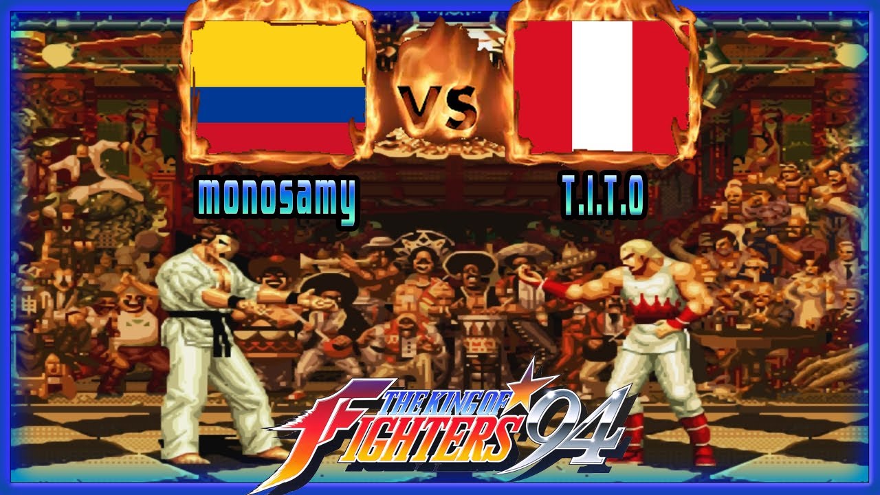 King of Fighters 94 - monosamy (COL) VS (PER) T.I.T.O [kof94] [Fightcade] 더 킹 오브 파이터즈 '94