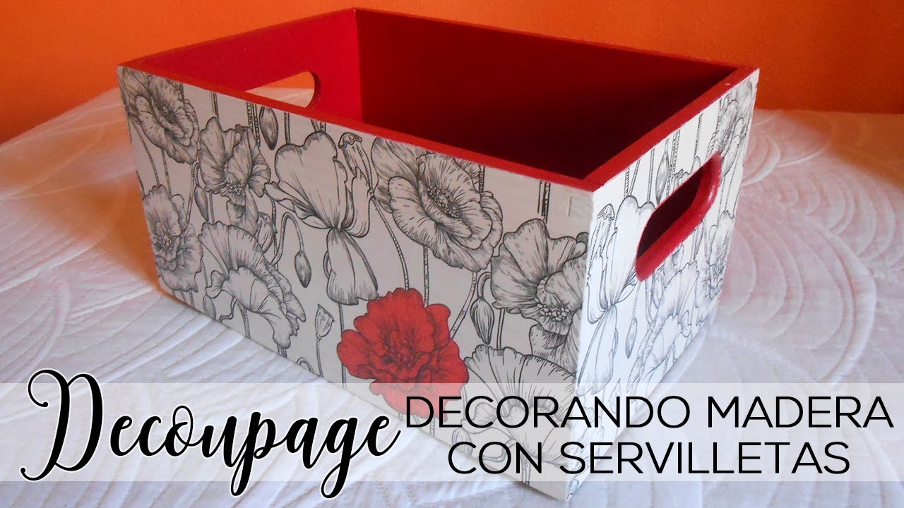CAJA DECORADA CON SERVILLETAS - DECOUPAGE
