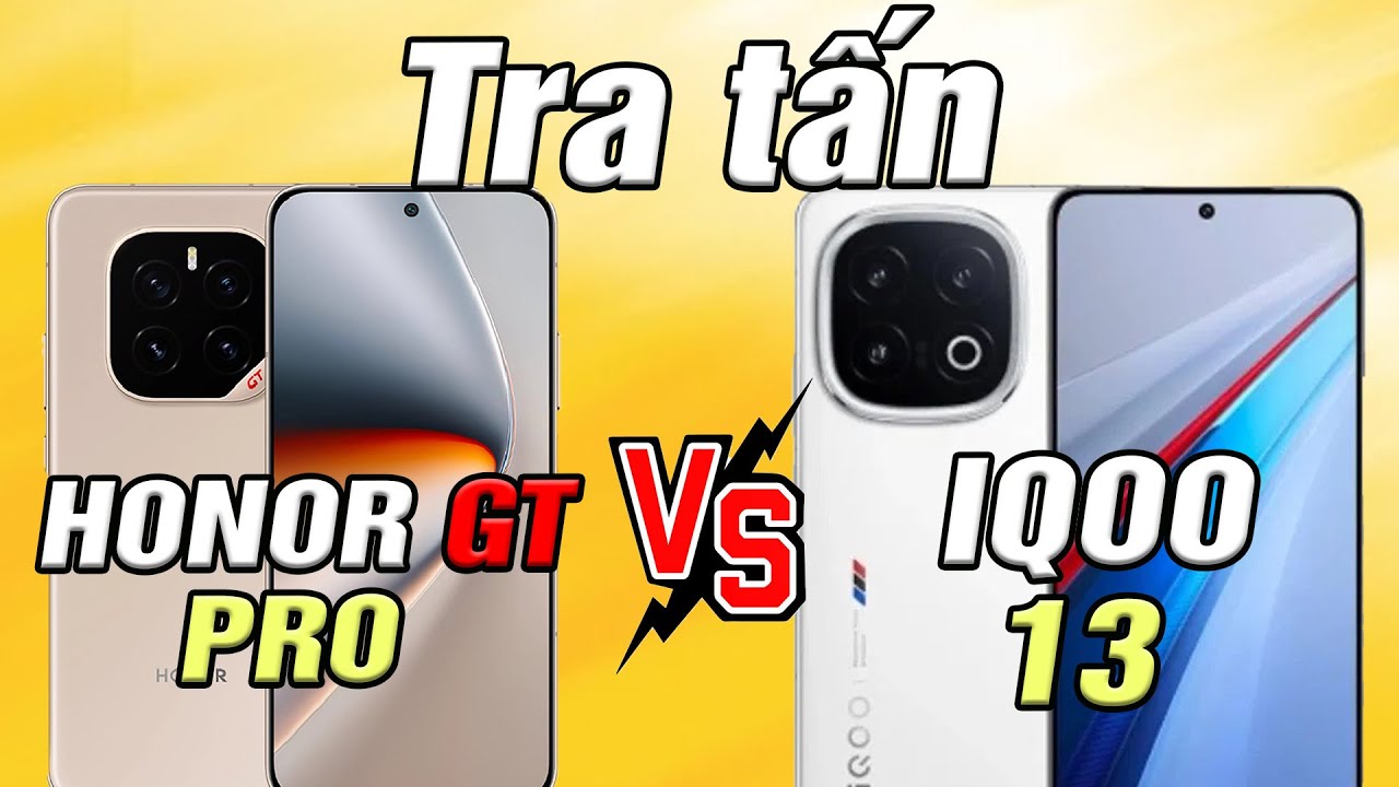 Tra tấn, So sánh hiệu năg IQOO 13 vs Honor GT PRO - IQOO Toàn thắng!